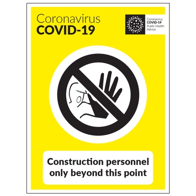 Coronavirus Construction Personnel Only Sign Coronavirus Construction Personnel Only Sign